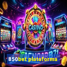 850bet plataforma